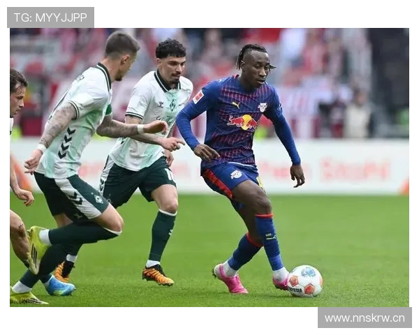 莱比锡德甲冠军前景：阵容厚度与稳定性面临联赛冲刺考验